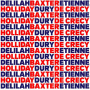 Baxter Dury & Etienne De Crecy & Delilah Holliday - B.E.D