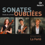 Ensemble La Ferte Paulo Castrillo Manon Chapelle - Sonates Oubliees