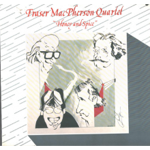 Fraser Macpherson Quartet - Honey & Spice