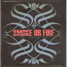 Smoke or Fire - This Sinking Ship