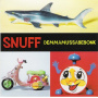 Snuff - Demmamussabebonk