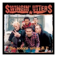 Swingin' Utters - Sounds Wrong