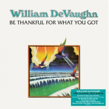 Devaughn, William - Be Thankful For What You Got