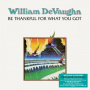 Devaughn, William - Be Thankful For What You Got