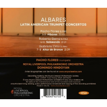 Flores, Pacho & Domingo Hindoyan & Royal Liverpool Philharmonic Orchestra - Albares: Latin American Trumpet Concertos