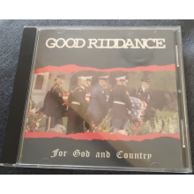 Good Riddance - For God & Country