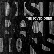 Loved Ones - Distractions