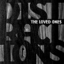 Loved Ones - Distractions