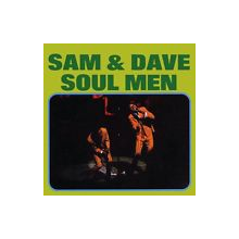 Sam & Dave - Soul Men