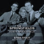 Springfields Ft. Dusty Springfield - Kinda Folksy - Original Album + Singles a & B Sides