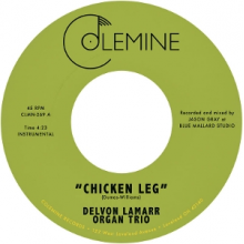 Delvon Lamarr Organ Trio - 7-Chicken Leg