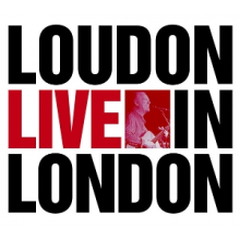 Iii, Loudon Wainwright - Loudon Live In London
