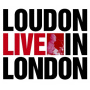 Iii, Loudon Wainwright - Loudon Live In London