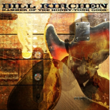 Kirchen, Bill - Hammer of the Honky-Tonk Gods
