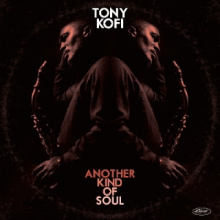 Kofi, Tony - Another Kind of Soul