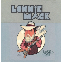 Mack, Lonnie - Live From Louisville 1992