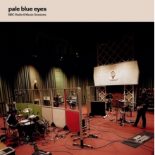 Pale Blue Eyes - Bbc Radio 6 Music Sessions