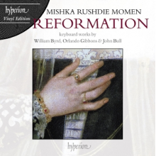 Rushdie Momen, Mishka - Reformation: Keyboard Works By William Byrd, Orlando Gibbons & John Bull