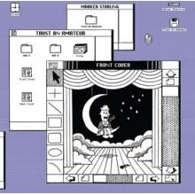 Starling, Marker - Trust an Amateur