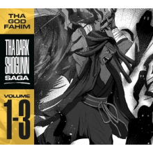 Tha God Fahim - Tha Dark Shogunn Saga V.1-3