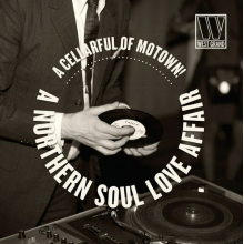 V/A - A Cellarful of Motown! ... a Northern Soul Love Affair