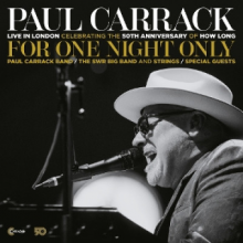 Carrack, Paul - For One Night Only - Live In London