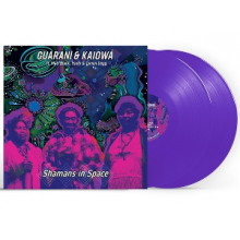Guarani & Kaiowa - Shamans In Space