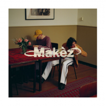 Makez - Arriving Home Elsewhere