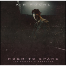 Moore, Kip - Room To Spare: Acoustic Sessions