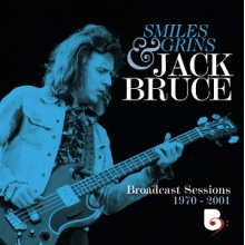 Bruce, Jack - Smiles and Grins Broadcast Sessions 1970-2001