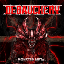 Debauchery - Monster Metal