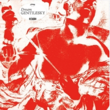 Gentilesky - Dream