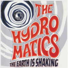 Hydromatics - The Earth is Shaking
