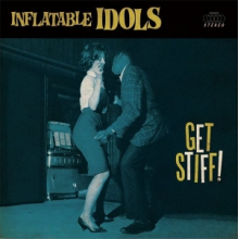 Inflatable Idols - Get Stiff