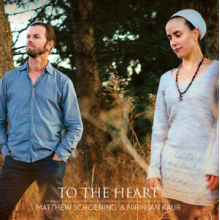 Schoening, Matthew - To the Heart