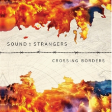 Sound of Strangers - Crossing Borders