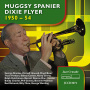 Spanier, Muggsy - Dixie Flyer 1950-54