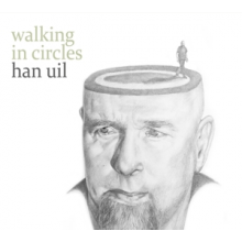 Uil, Han - Walking In Circles