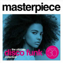 V/A - Masterpiece Volume 30 - the Ultimate Disco Funk Collection