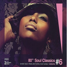 V/A - 80's Soul Classics Vol.6