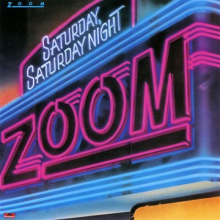 Zoom - Saturday Saturday Night