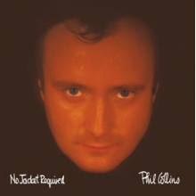 Collins, Phil - No Jacket Required
