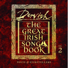 Dervish - The Great Irish Songbook Vol 2: Poets & Storytellers