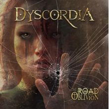 Dyscordia - The Road To Oblivion