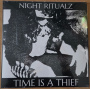 Night Ritualz - Time is a Thief