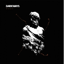 Darkways - Rust