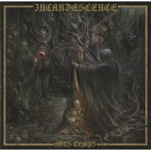Incandescence - Hors Temps