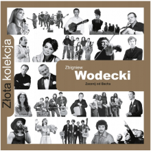 Wodecki, Zbigniew - Zlota Kolekcja (edycja Limitowana Empik)