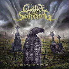 Chalice of Suffering - The Raven Cries One Last Time