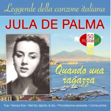 Palma, Jula De - Quando Una Ragazza